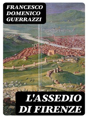 cover image of L'assedio di Firenze